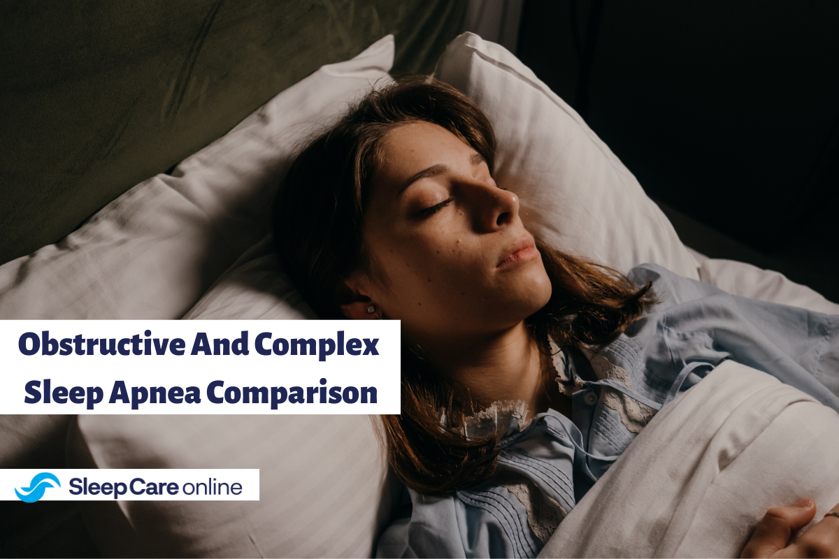 obstructive-and-complex-sleep-apnea-comparison-sleep-care-online